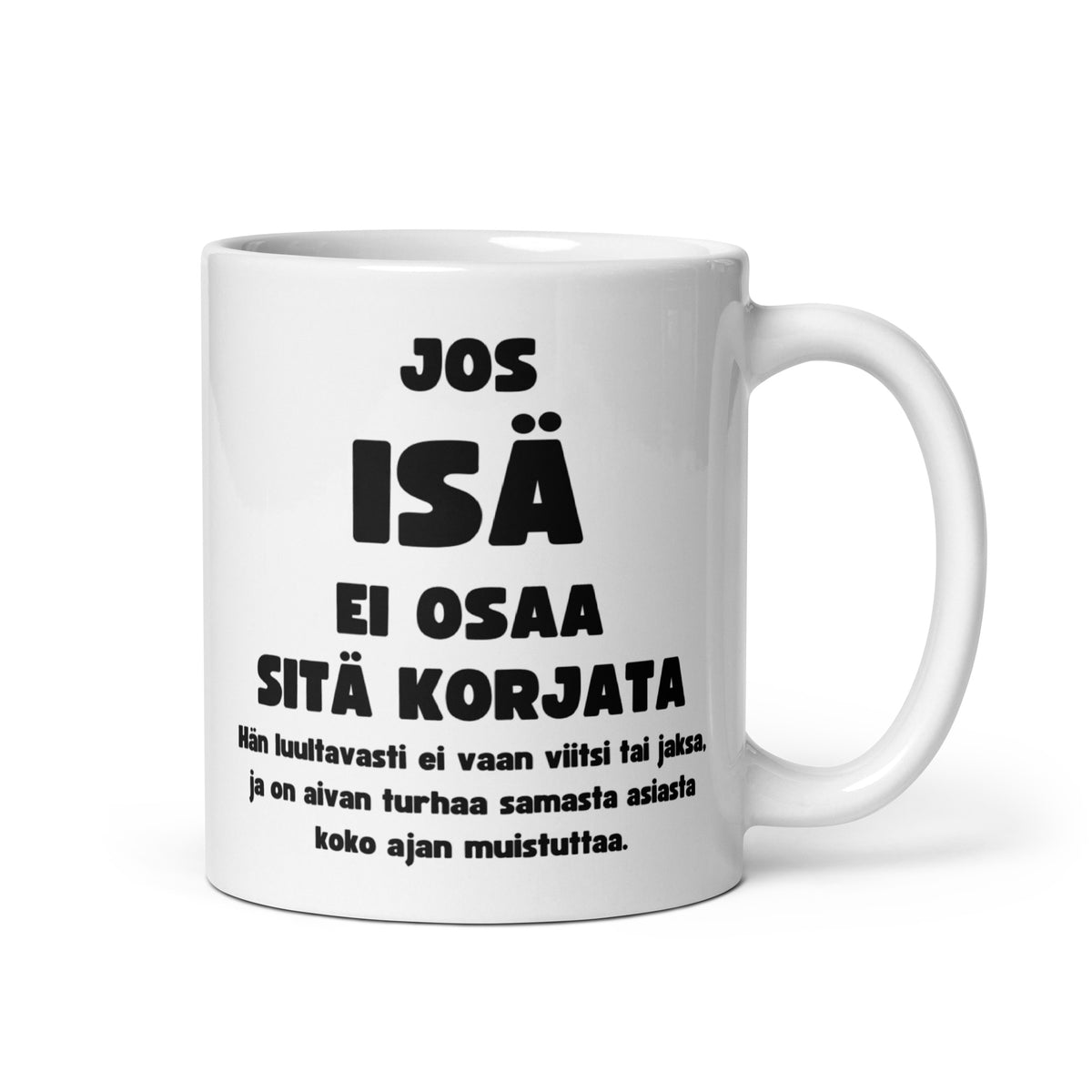 Hauska isänpäivä muki valkoisella taustalla, jossa tekstiä isästä ja huumorista