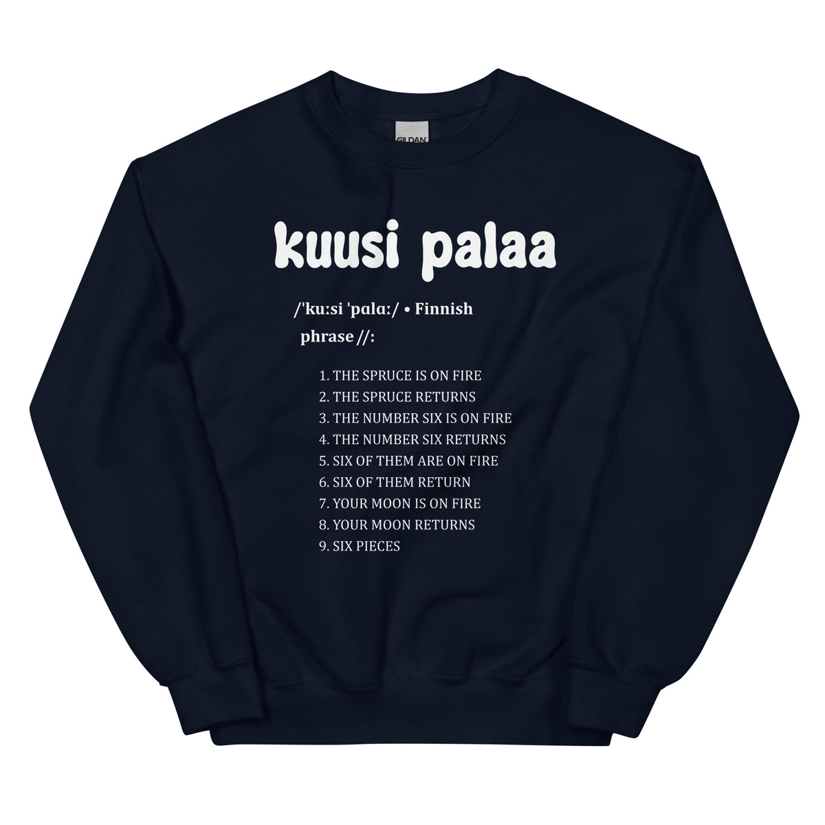 Meemirotta collegepaita, jossa teksti 'kuusi palaa' ja humoristisia lauseita suomeksi