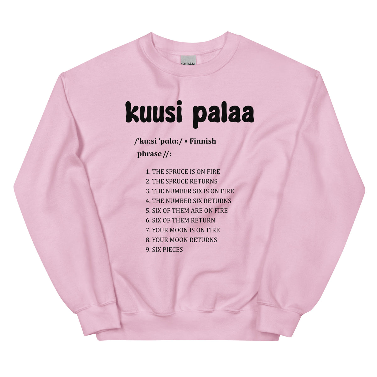 Vaaleanpunainen collegepaita, jossa on teksti kuusi palaa ja luettelo lauseista