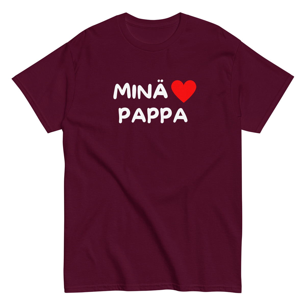 Burgundinpunainen t-paita, jossa teksti Minä ♥ Pappa, täydellinen äitienpäivälahja isälle