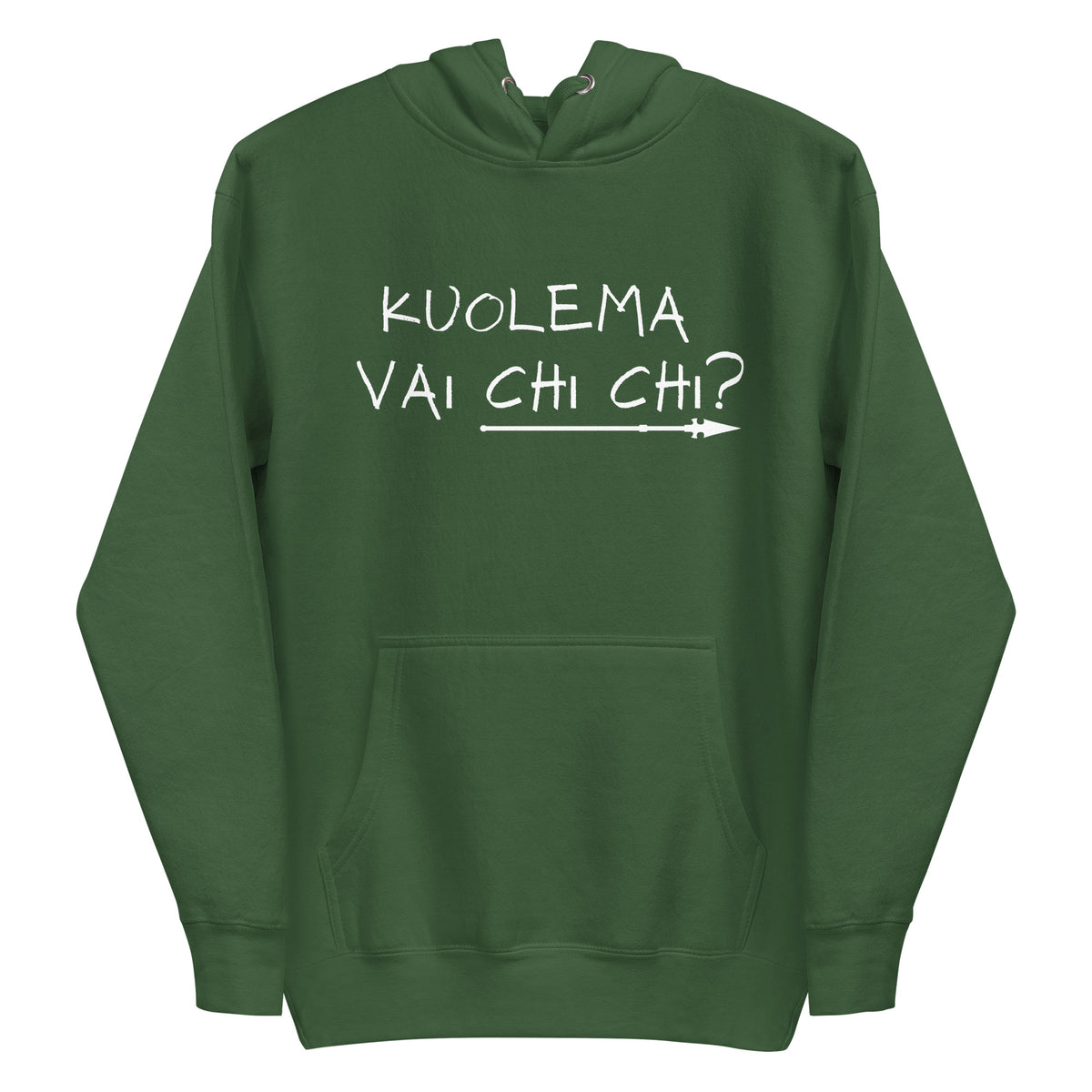 Meemi huppari tummanvihreällä värillä ja valkoisella tekstillä 'KUOLEMA VAI CHI CHI?'