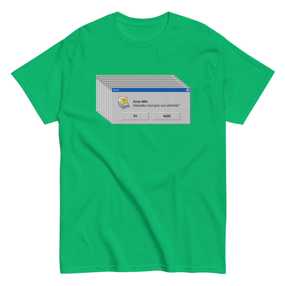Meemirottan "Windows Error T-Paita" on vihreä paita, jossa on grafiikka päällekkäisistä virheilmoitusikkunoista ja tietokonekuvake. Suomalainen viesti sisältää alta painikevaihtoehdot, joten se on ihanteellinen valinta hauskat payatin ja meemivaatteiden ystäville!