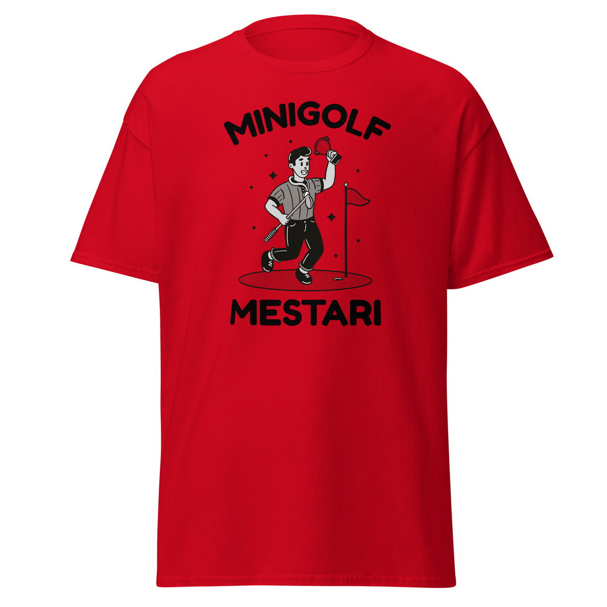 Punaista Meemirotta T-Paitaa, jossa on teksti Minigolf Mestari - hyvä lahjaidea golf-faneille