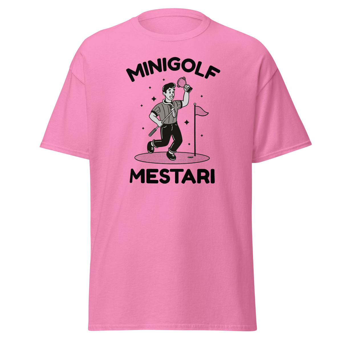Vaaleanpunainen T-paita Meemirotta Minigolf Mestari -painatuksella, hyvä lahjaidea minigolf-faneille