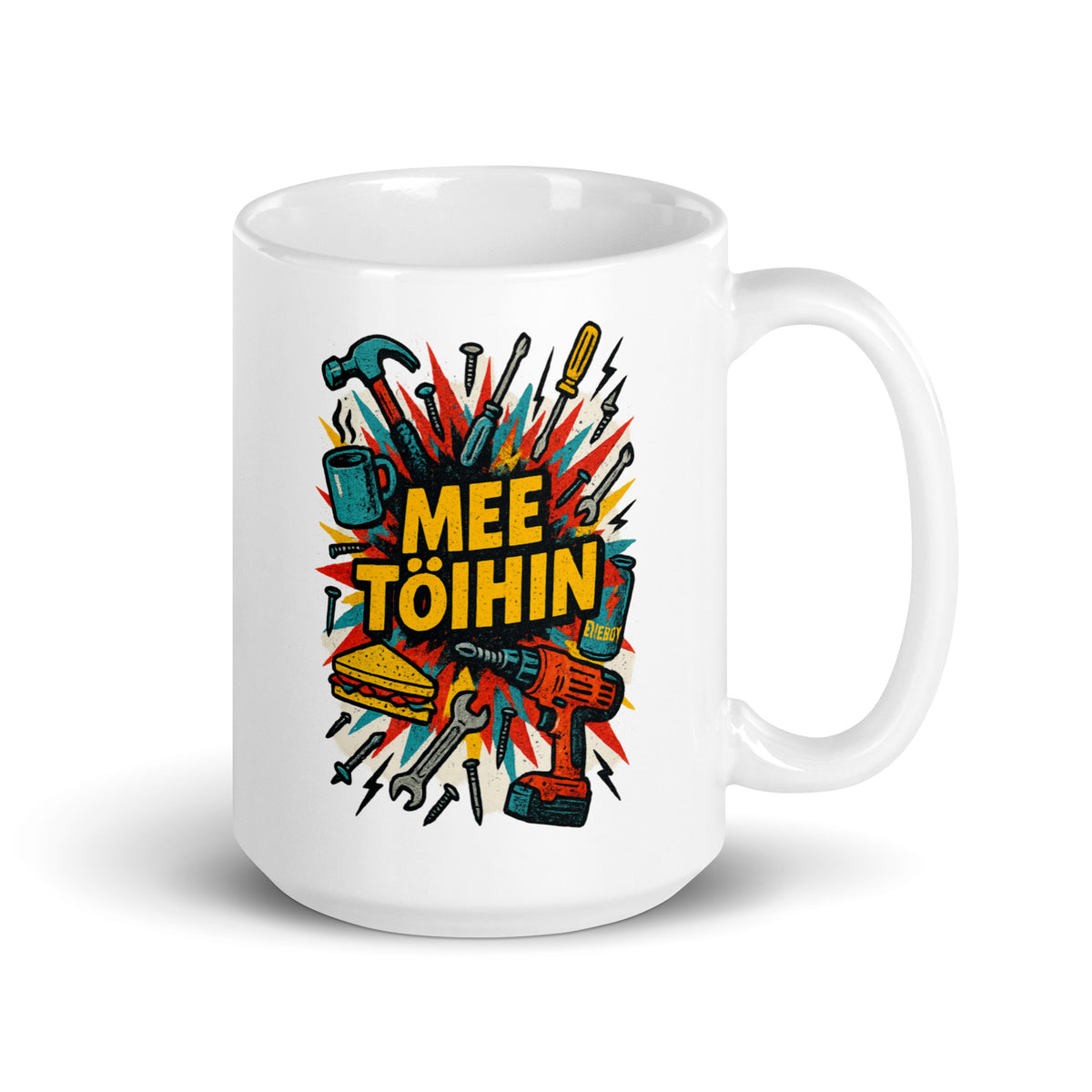 Meemirotta mee töihin muki värikkäällä työkalukuviolla ja rohkaisullisella tekstillä