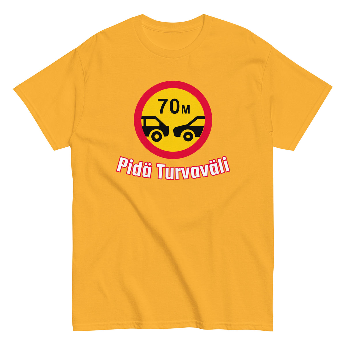 Meemirottan Turvaväli T-Paita on tyylikäs ja käytännöllinen musta T-paita, jossa on pyöreä muotoilu, jossa on kaksi autoa ja "70M" keskellä. Suomenkielinen teksti alla lukee "Pidä Turvaväli", joka tarkoittaa "Pidä etäisyyttä". Se on ihanteellinen valinta hauskat vaatteet ystäville tai meemivaatteisiin tutustuville.